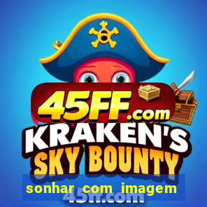 sonhar com imagem de santo de macumba